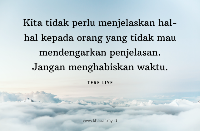 Kata Kata Bijak Tere Liye Tentang Kehidupan dan Cinta