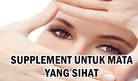 SUPPLEMENT UNTUK PENJAGAAN MATA DARI RABUN DAN SILAU