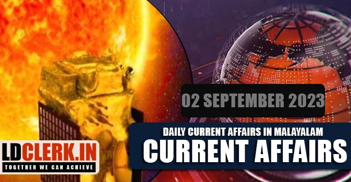 Daily Current Affairs | Malayalam | 02 September 2023