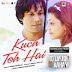 Kuch Toh Hai Lyrics