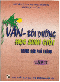 Văn - Bồi Dưỡng Học Sinh Giỏi THPT Tập 2 - Nguyễn Đăng Mạnh