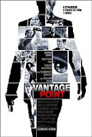 vantage point - 8 strangers. 8 points of view. 1 truth.