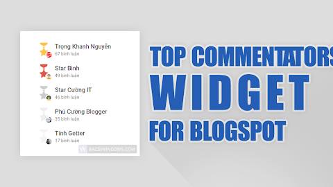 Tạo widget Top những người bình luận nhiều nhất cho Blogspot