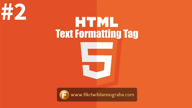 Belajar HTML Dasar Text Formatting Tag SEO Heading pelajaran pemula tutorial cara membuat website contoh coding notepad bahasa pemrograman lengkap singkatan css kode tag blog sederhana pengaruh judul title kualitas penting format bold italic coret h1 h2 h3