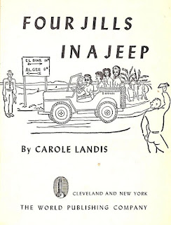 Four Jills In A Jeep By Carole Landis