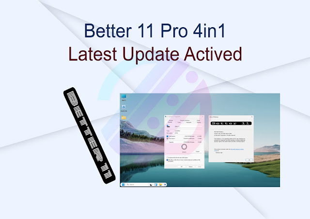 Better 11 Pro 4in1 Latest Update Activated