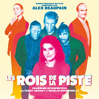 New Soundtracks: LES ROIS DE LA PISTE (Alex Beaupain)