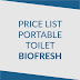 Daftar Harga Portable Toilet BIOFRESH Terbaru | Biotech Flexible Toilet