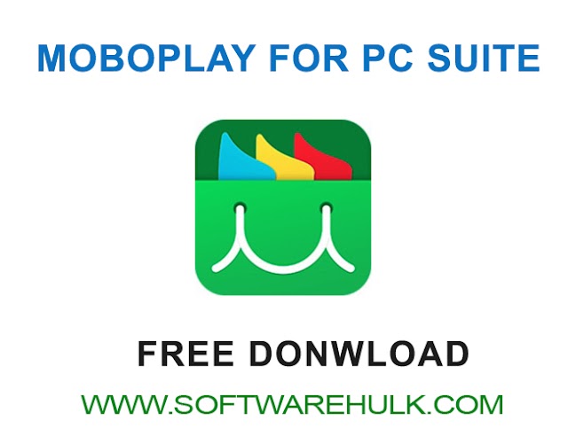 MOBOPLAY FOR PC SUITE  | MOBO PC SUITE  | MOBOPLAY WHATSAPP TRANSFER
