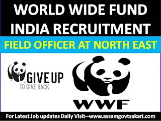 World Wide Fund India Recruitment 2019-Field Officer-TRAFFIC India