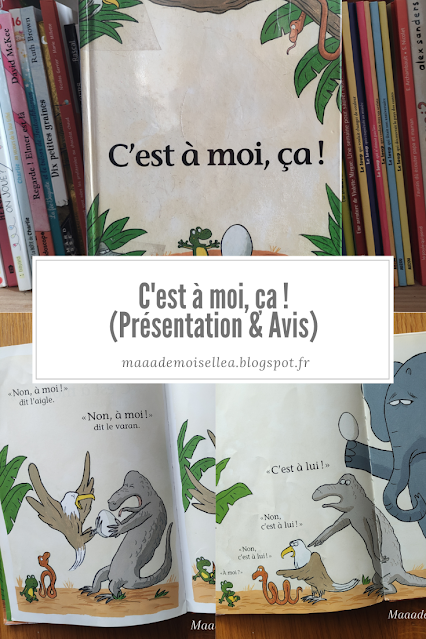 C’est à moi, ça ! (Présentation & Avis)