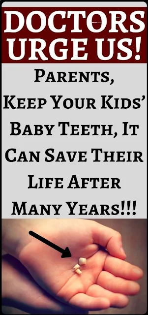 Warning – Doctors Urge Parents: Keep Your Kids’ Baby Teeth