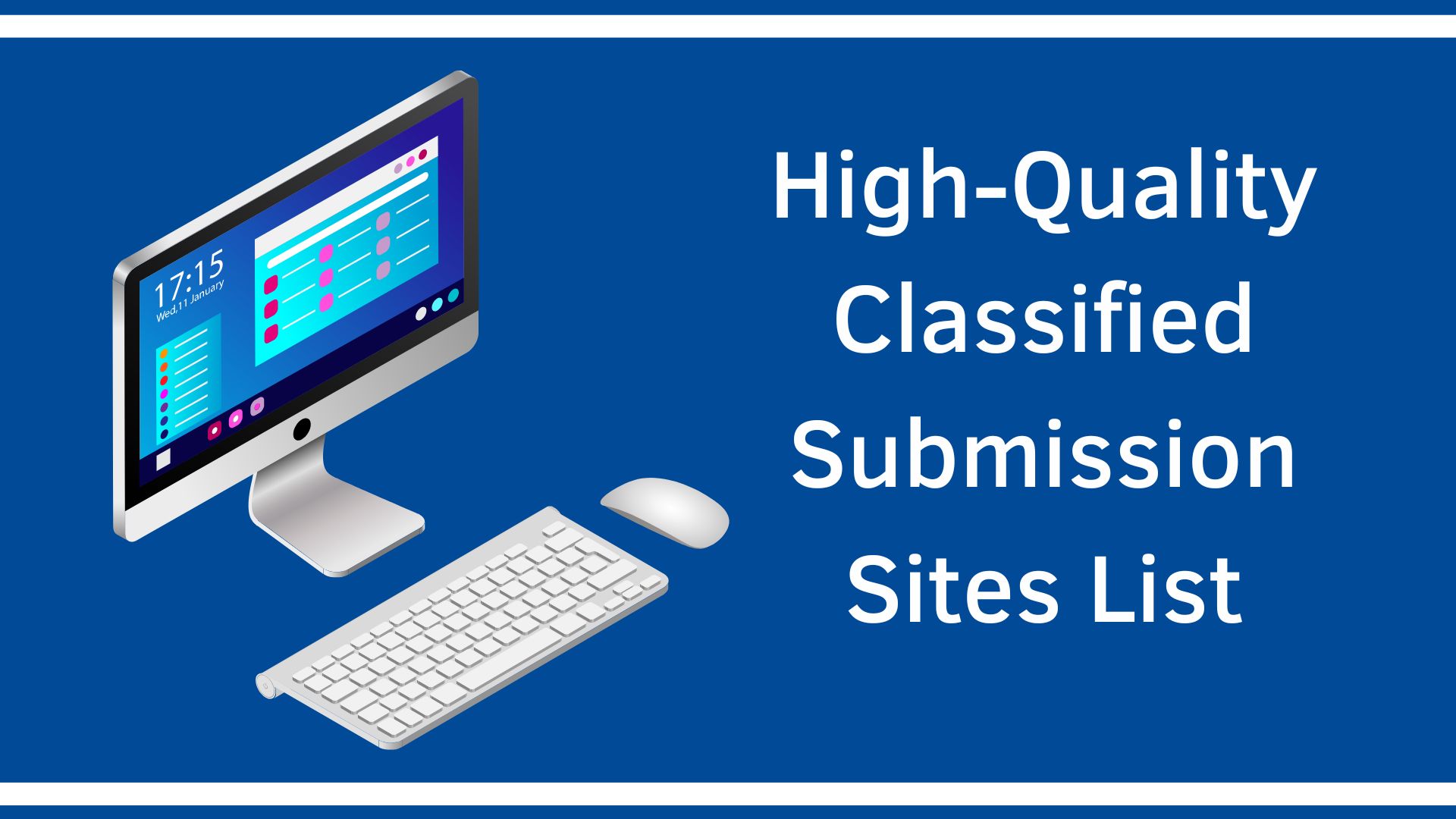 High-Quality Classified Submission Sites List