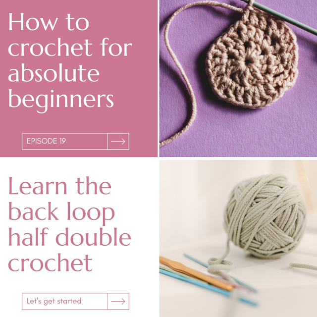 Back Loop Half Double Crochet tutorial - from the Crochet for Absolute Beginners Series