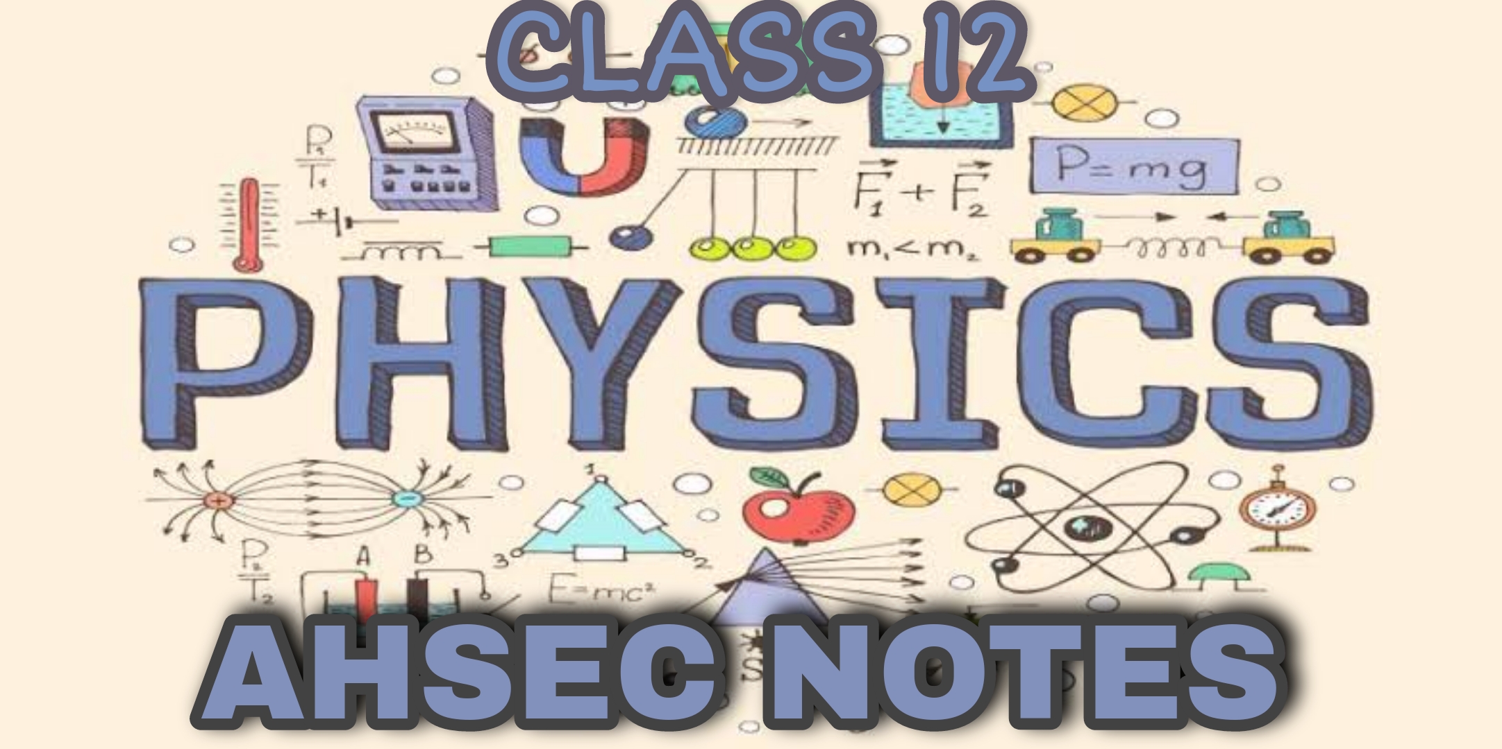 Class 12 Physics Solution, Ahsec physics solution for class 12, Class 12 physics solution ,Class 12 physics Hand made and hand written notes for ahsec