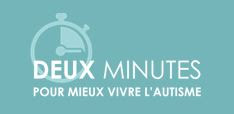 http://ideesautisme.blogspot.fr/2018/03/deux-minutes-pour-mieux-vivre-lautisme.html