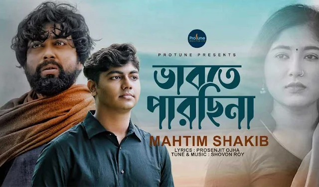 Bhabte Parchina Lyrics by Mahtim Shakib
