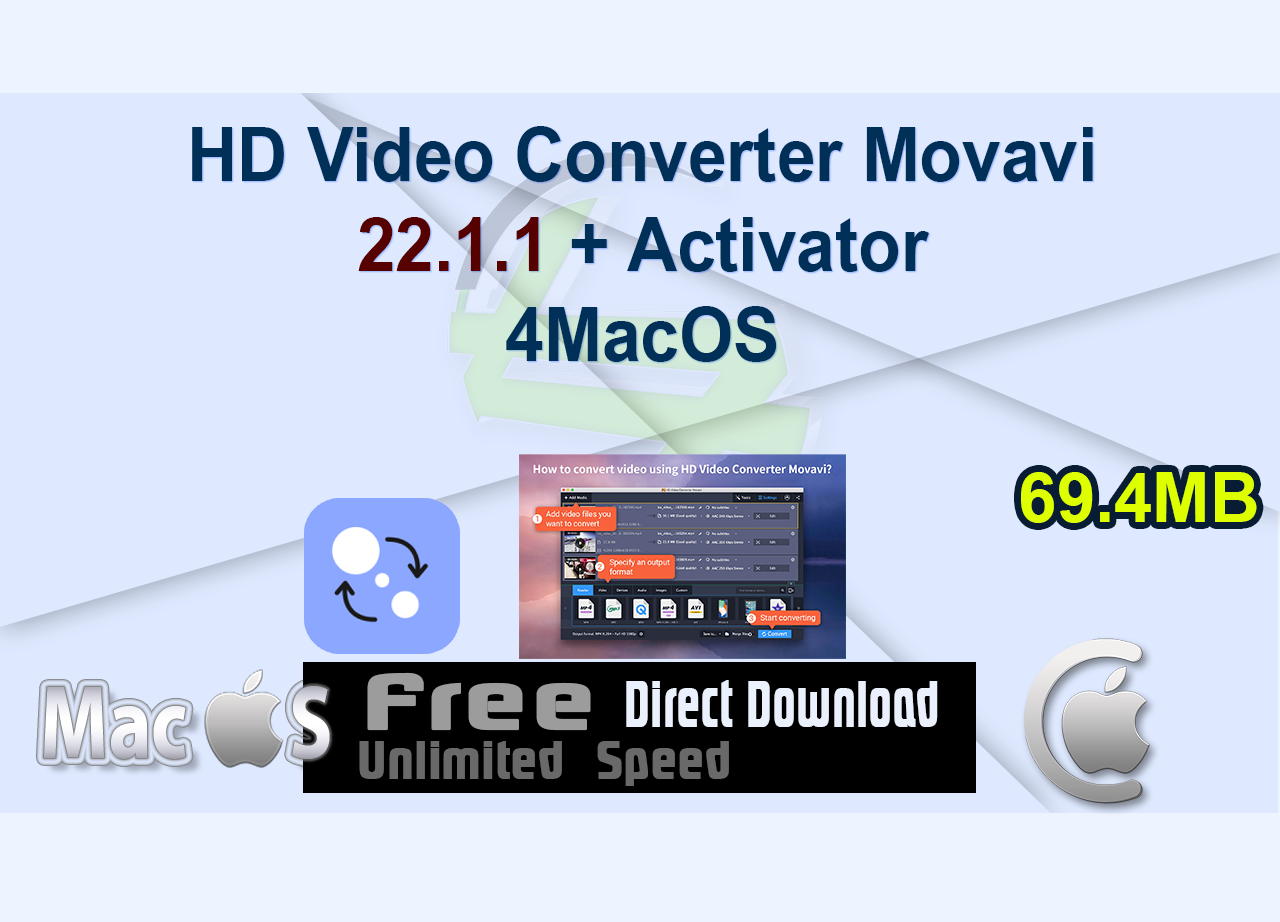 HD Video Converter Movavi 22.1.1 + Activator 4MacOS