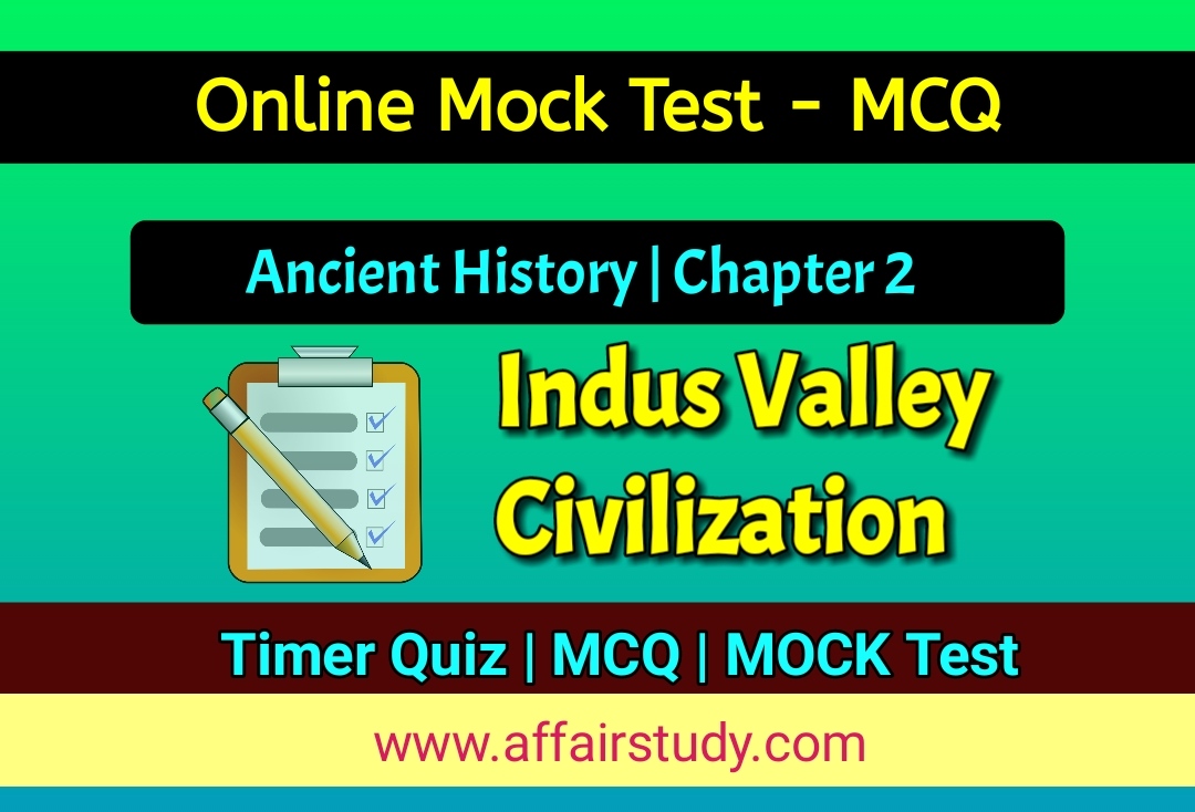 MCQ on Indus Valley Civilisation