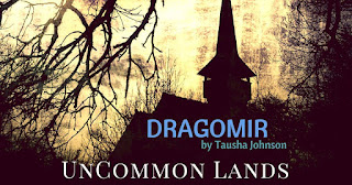 "Dragomir" by Tausha Johnson