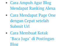 Cara Membuat Kotak "Baca Juga" di Postingan Blog