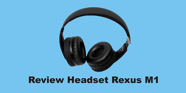 Review Headset Gaming Rexus M1