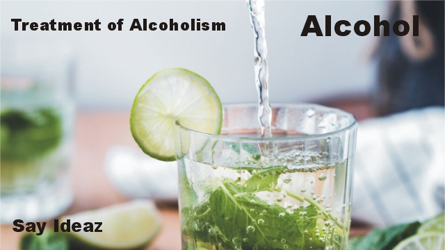 Treatment of Alcoholism