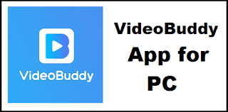 VideoBuddy for PC