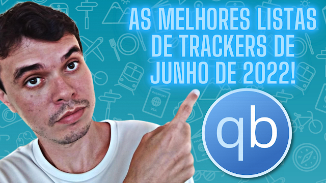 as, melhores, listas, trackers, junho, 2022, qbittorrent, utorrent, torrent