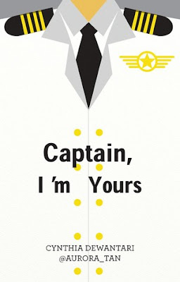 Ebook Novel Captain, I'm Yours Cynthia Dewantari @Aurora 