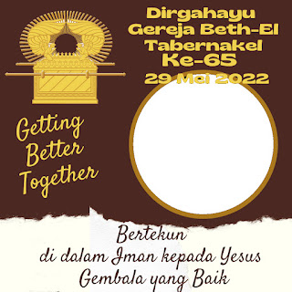 Twibbon Dirgahayu GBT Ke-65 Tanggal 29 Mei 2022 Terpopuler, Design Elegance