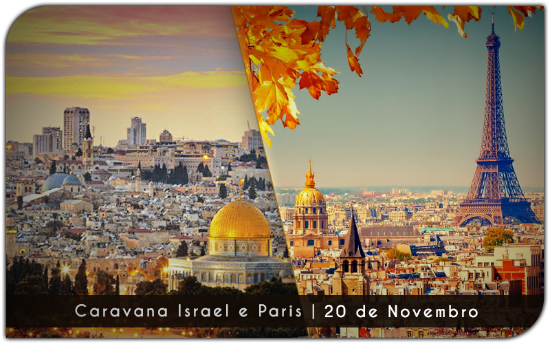  Caravana Israel E Paris | Adecin 50 Anos