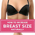  How to Increase Breast Size Naturally