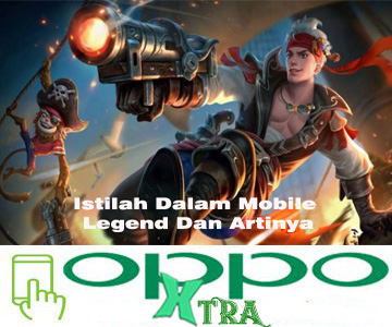 Istilah Dalam Mobile Legend Dan Artinya