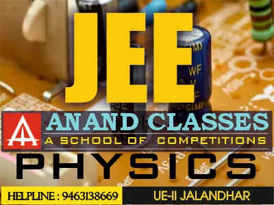 JEE Physics Coaching Center near me ANAND CLASSES Jalandhar