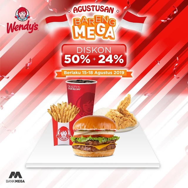 #Wendys - #Promo Agustusan Bareng MEGA Diskon 50% + 24% (15 - 18 Agustus 2019)