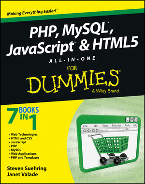 PHP MySQL JavaScript HTML5 - All in one for Dummies