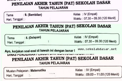 Kumpulan Soal PAT atau UAS Semester 2 Kelas 4 K13