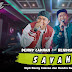  Sayah Denny Caknan Feat Hendra Kumbara Lirik Lagu 