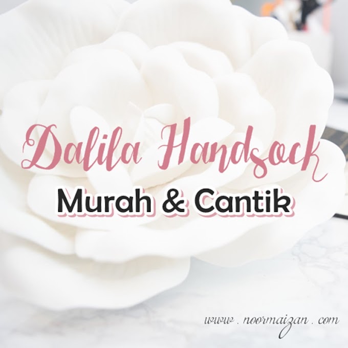 Dalila Handsock | Handsock Muslimah yang Murah & Cantik