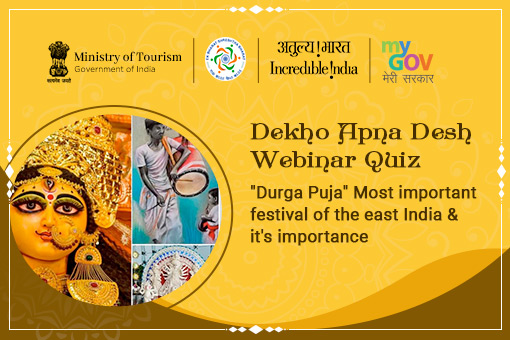 Dekho Apna Desh Webinar: Durga Puja Quiz