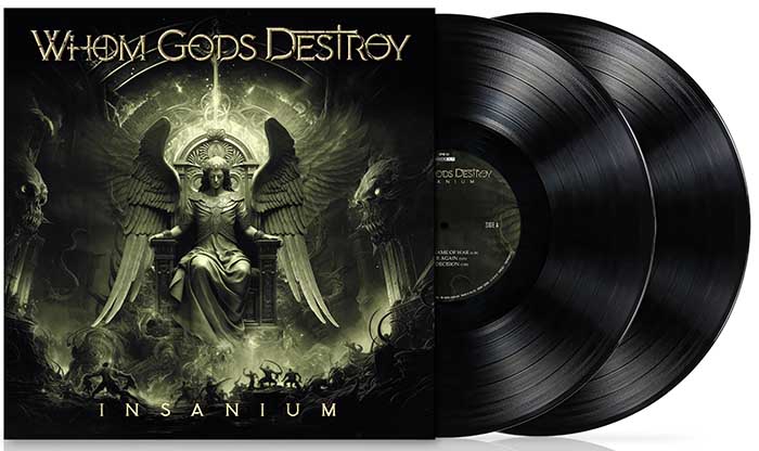 Whom Gods Destroy - 'Insanium'