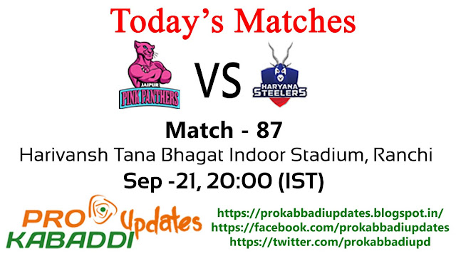 Prokabbadi Premiere League | Prokabbadi Today Matches on  20-09-2017 matches  Jaipur Pink Panthers vs Haryana Steelers & Patna Pirates vs UP Yoddhas