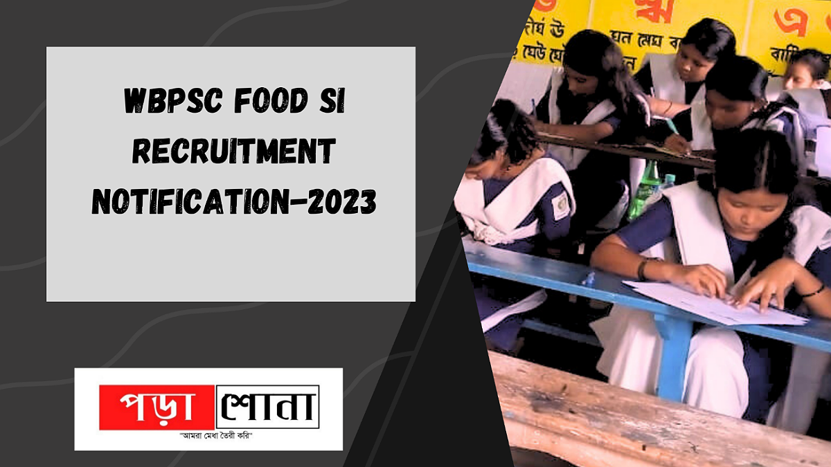 WBPSC food SI recruitment notification 2023|| Online Apply h