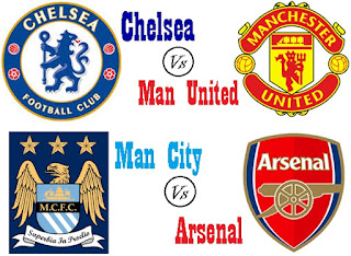 Dua Big Match, Chelsea vs MU, Man City vs Arsenal