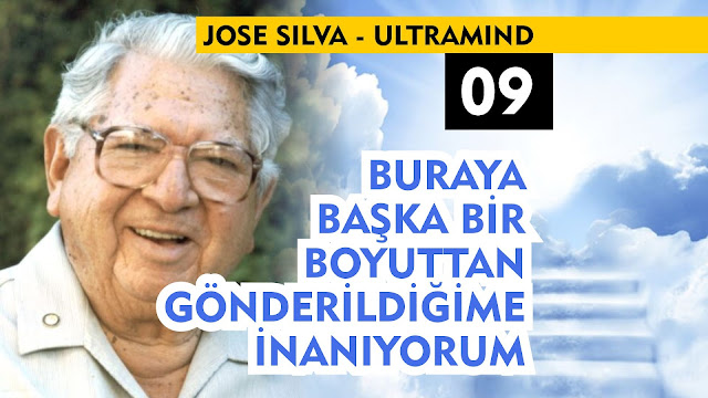 Buraya Başka Bir Boyuttan Gönderildiğimize İnanıyorum / Jose Silva UltraMind 09