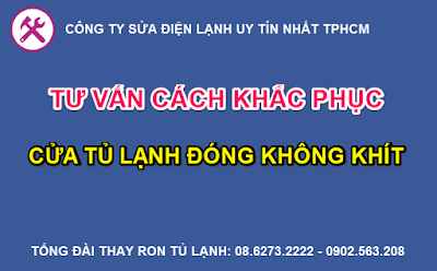 cửa tủ lạnh không đóng kín