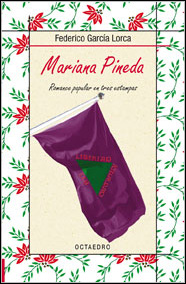 Reseña: Mariana Pineda de Federico García Lorca