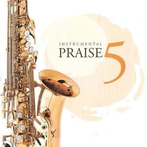 Instrumental Praise - Volume 5