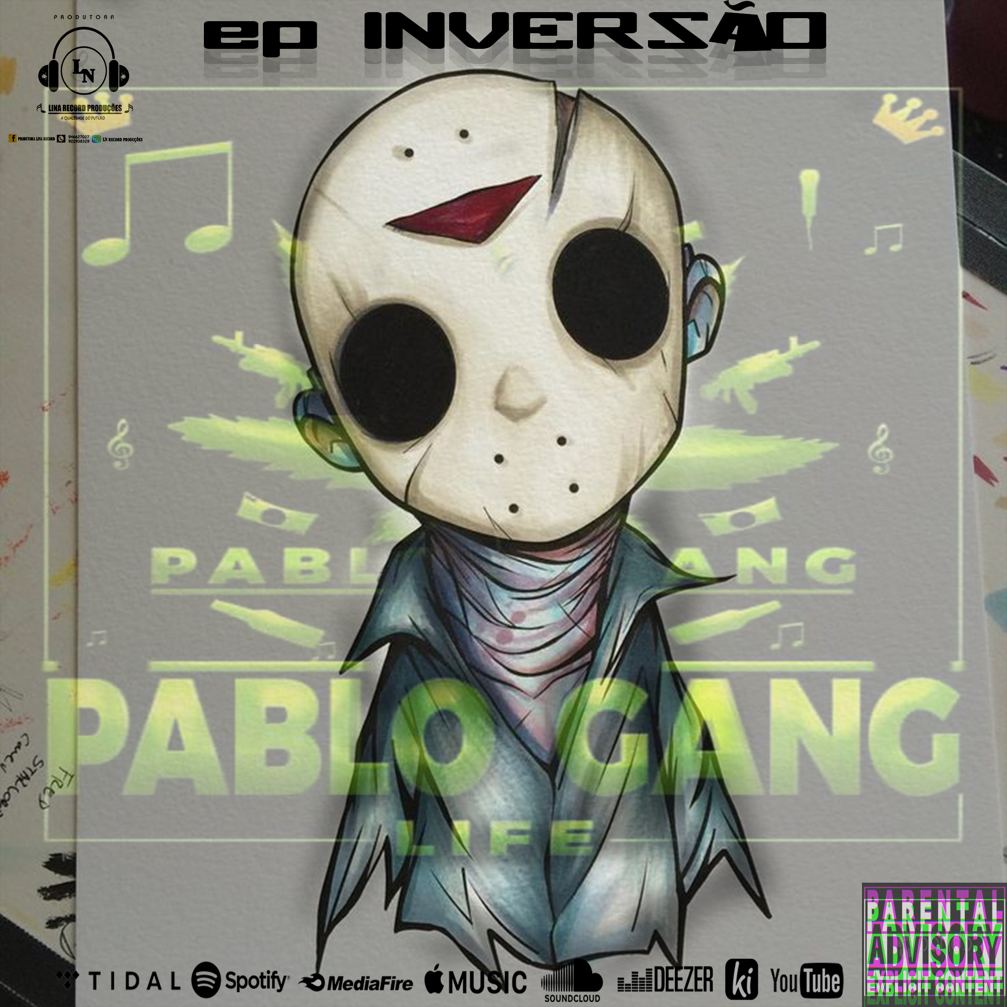 Pablo Life Gang - EP Inversão Download